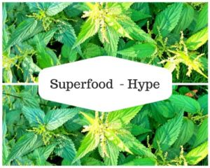 Superfood – Hype – Wir wollen doch nur dein Bestes!